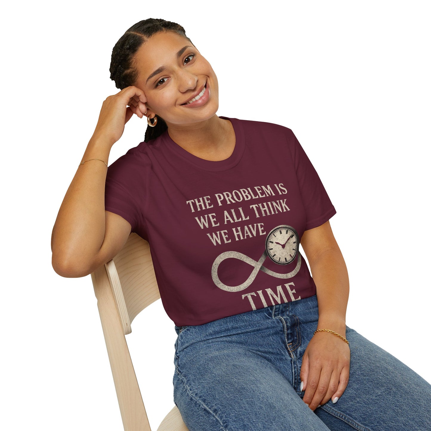 WE THINK WE HAVE TIME
