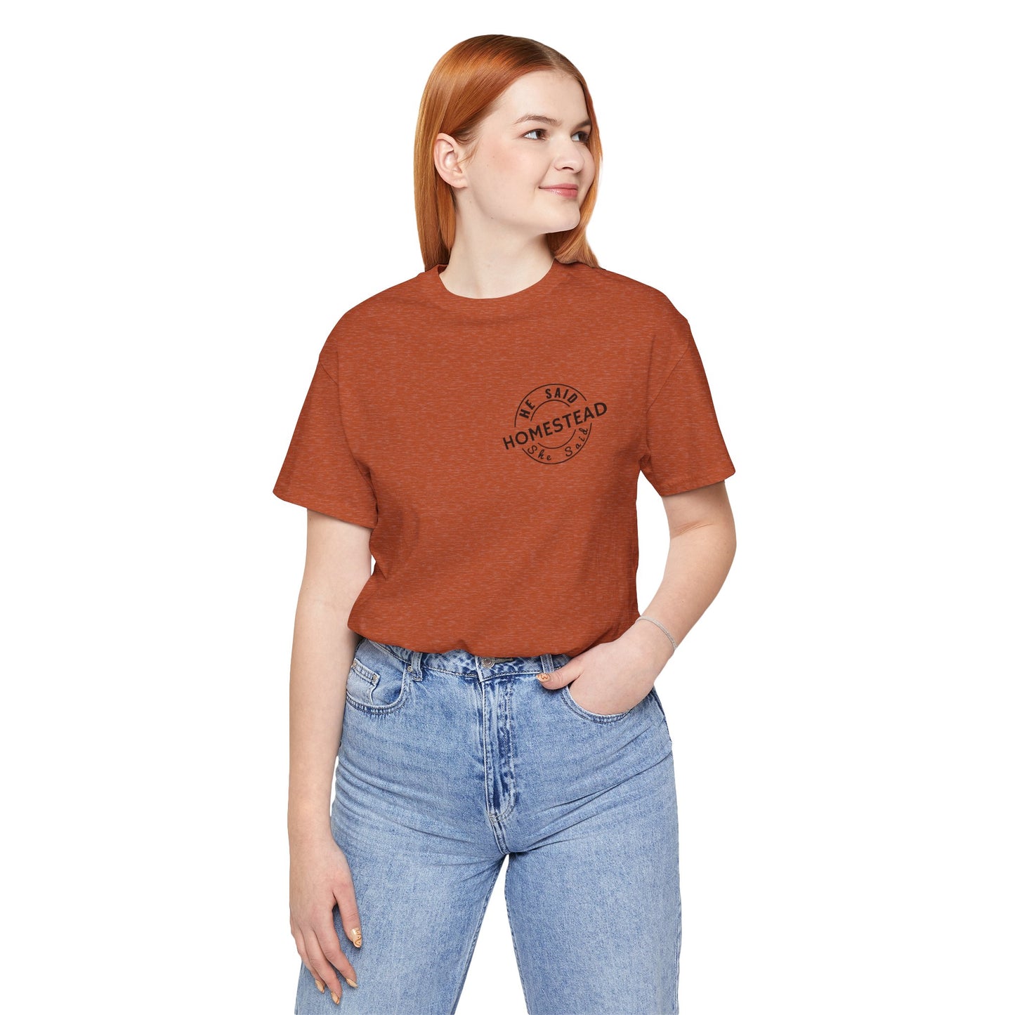 He Said She Said Homestead Unisex Jersey Short Sleeve Tee