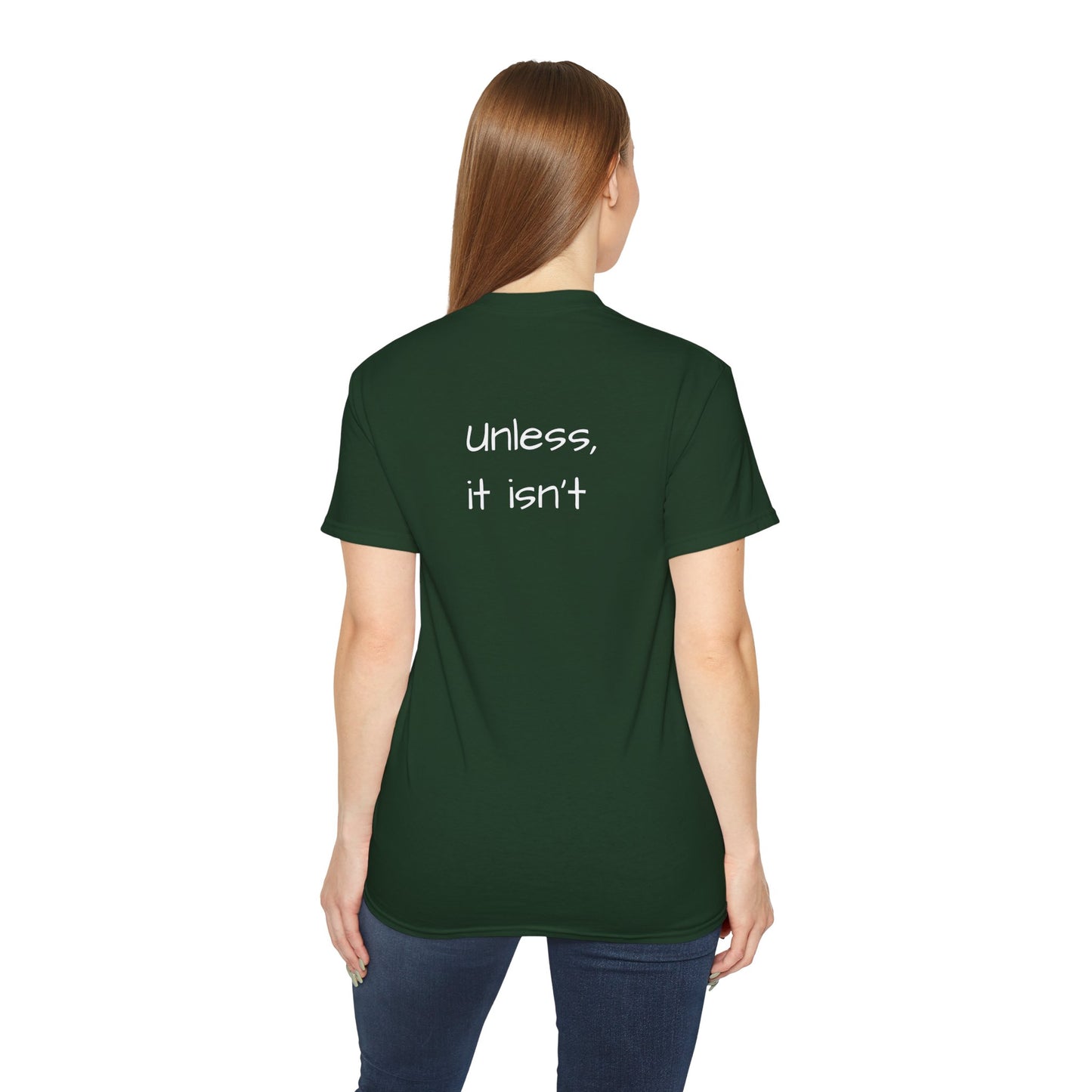 "It'll probably be okay..." Unisex Ultra Cotton Tee