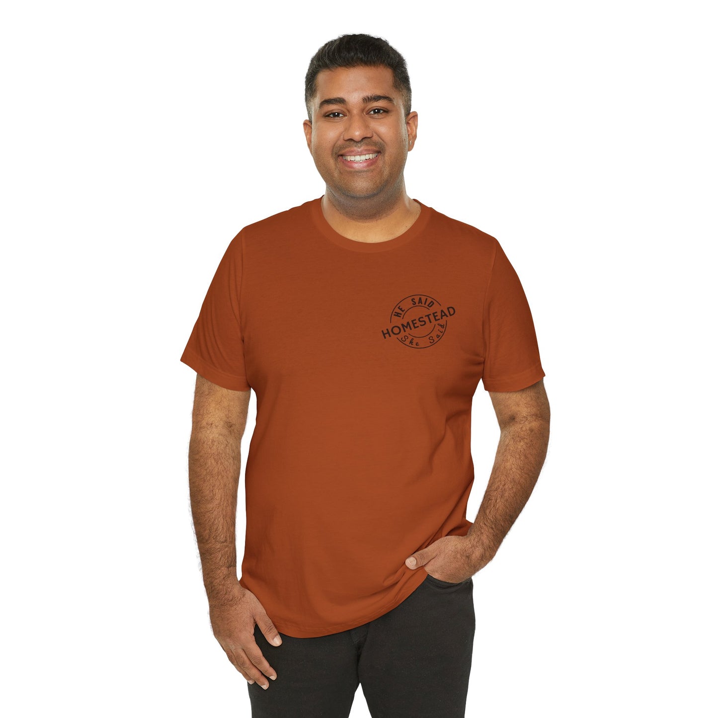 He Said She Said Homestead Unisex Jersey Short Sleeve Tee