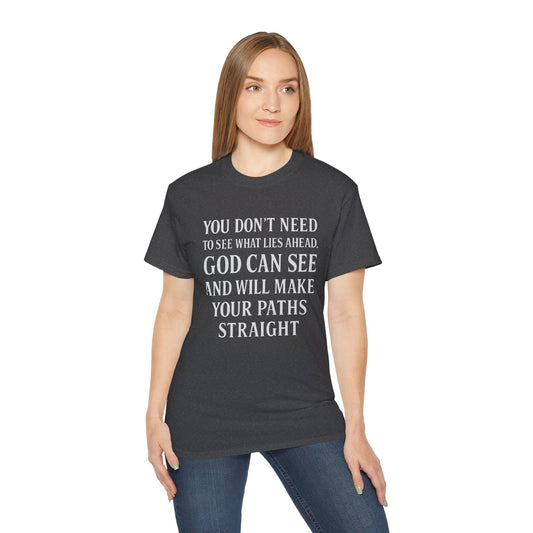 MAKE YOUR PATH STRAIGHT Unisex Ultra Cotton Tee |