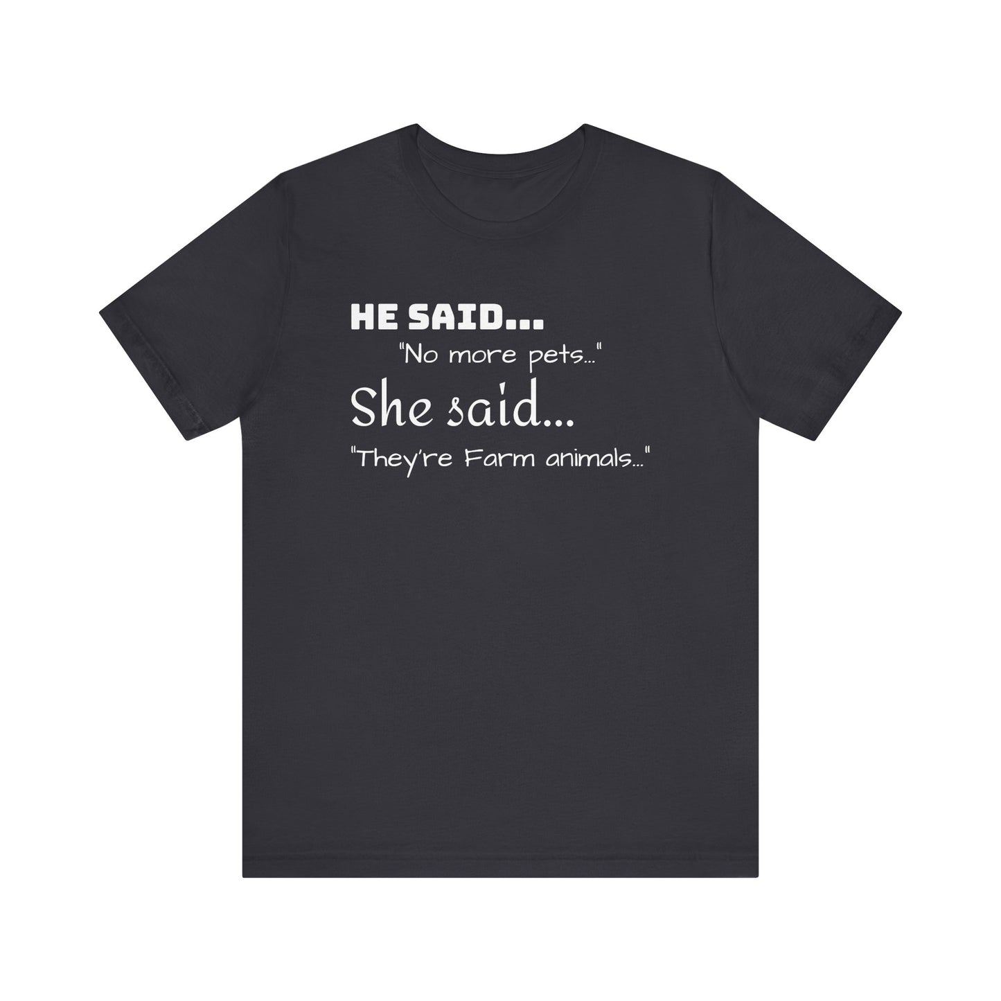 BRING HOME ALL THE ANIMALS...Homestead humor Short Sleeve Shirt UPDATED