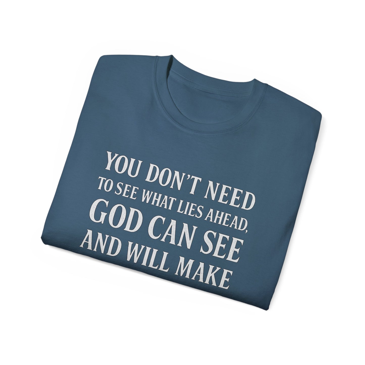 MAKE YOUR PATH STRAIGHT Unisex Ultra Cotton Tee |