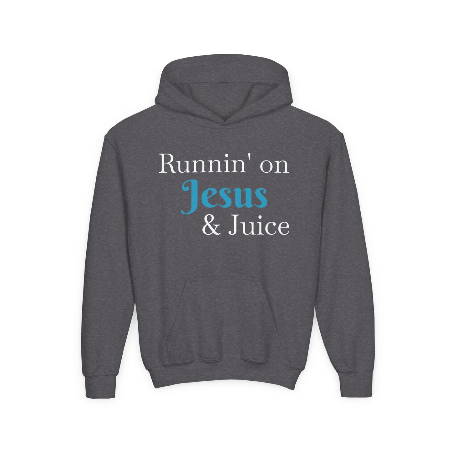 Runnin' on Jesus & Juice-Youth Heavy Blend Hooded Sweatshirt