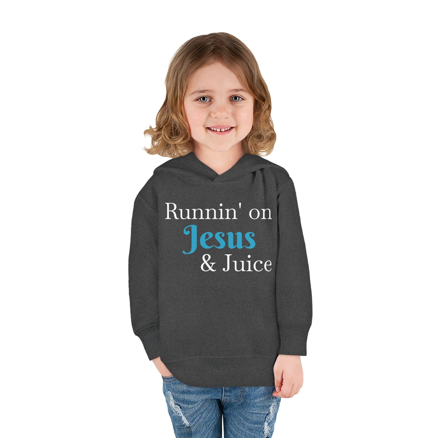 Runnin' on Jesus & Juice Toddler Fleece Hoodie