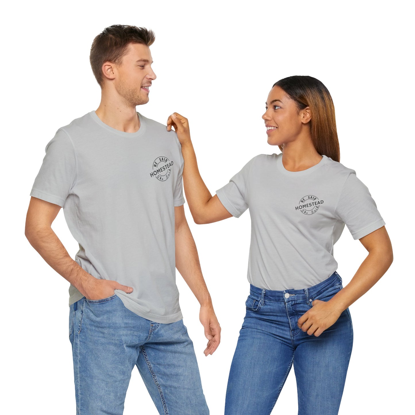 He Said She Said Homestead Unisex Jersey Short Sleeve Tee