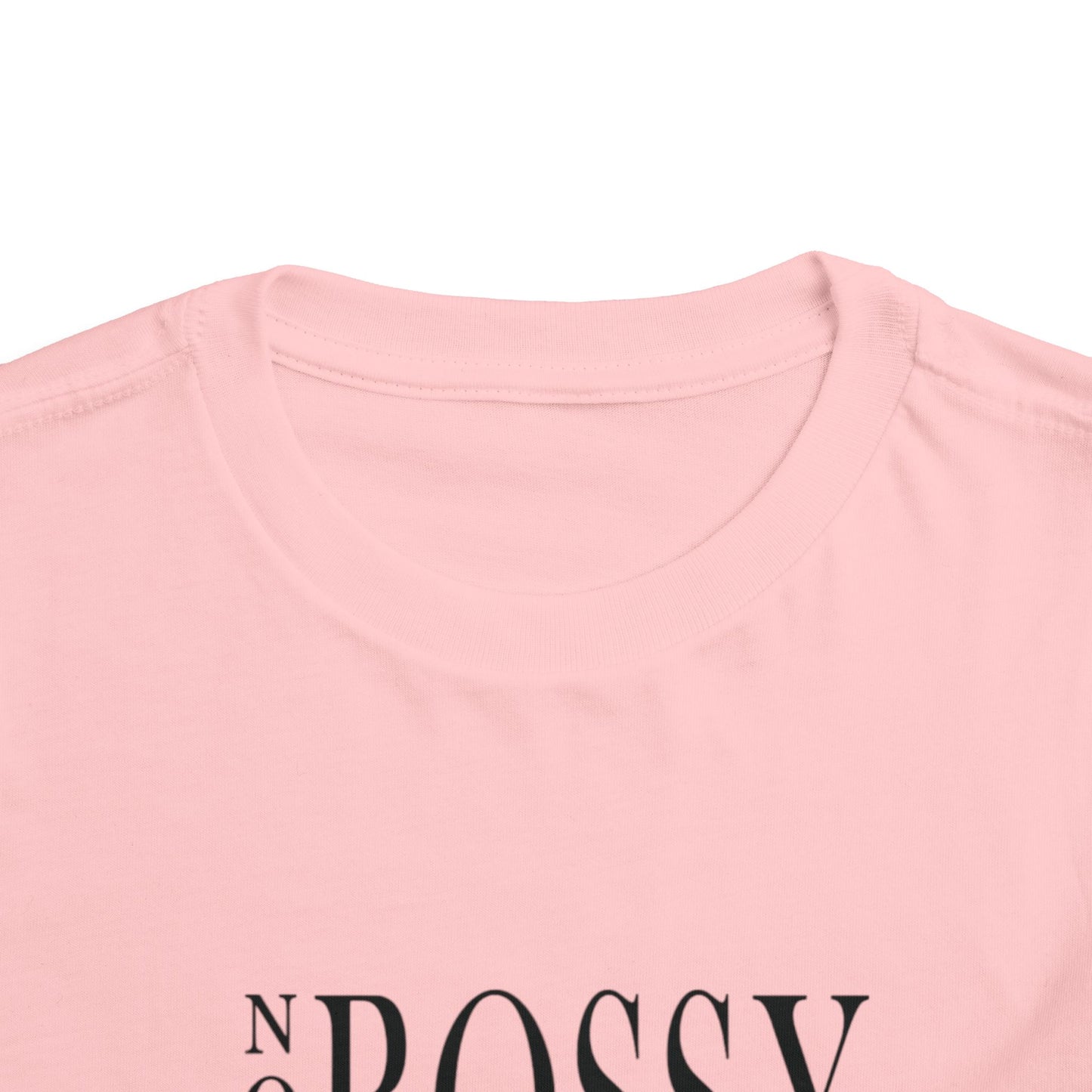 "Not Bossy..." Toddler Short Sleeve Tee