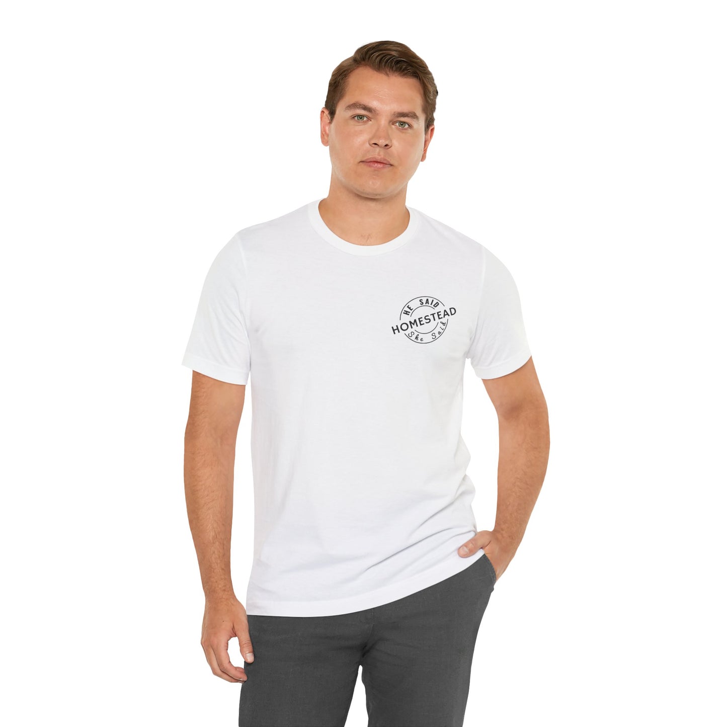 He Said She Said Homestead Unisex Jersey Short Sleeve Tee