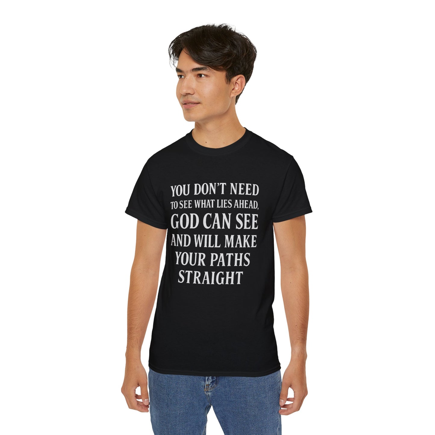 MAKE YOUR PATH STRAIGHT Unisex Ultra Cotton Tee |