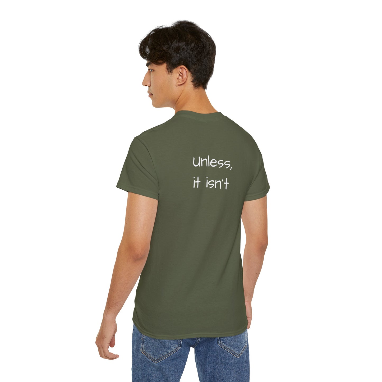"It'll probably be okay..." Unisex Ultra Cotton Tee