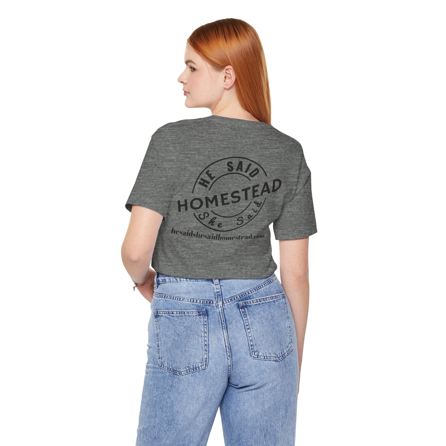 He Said She Said Homestead Unisex Jersey Short Sleeve Tee