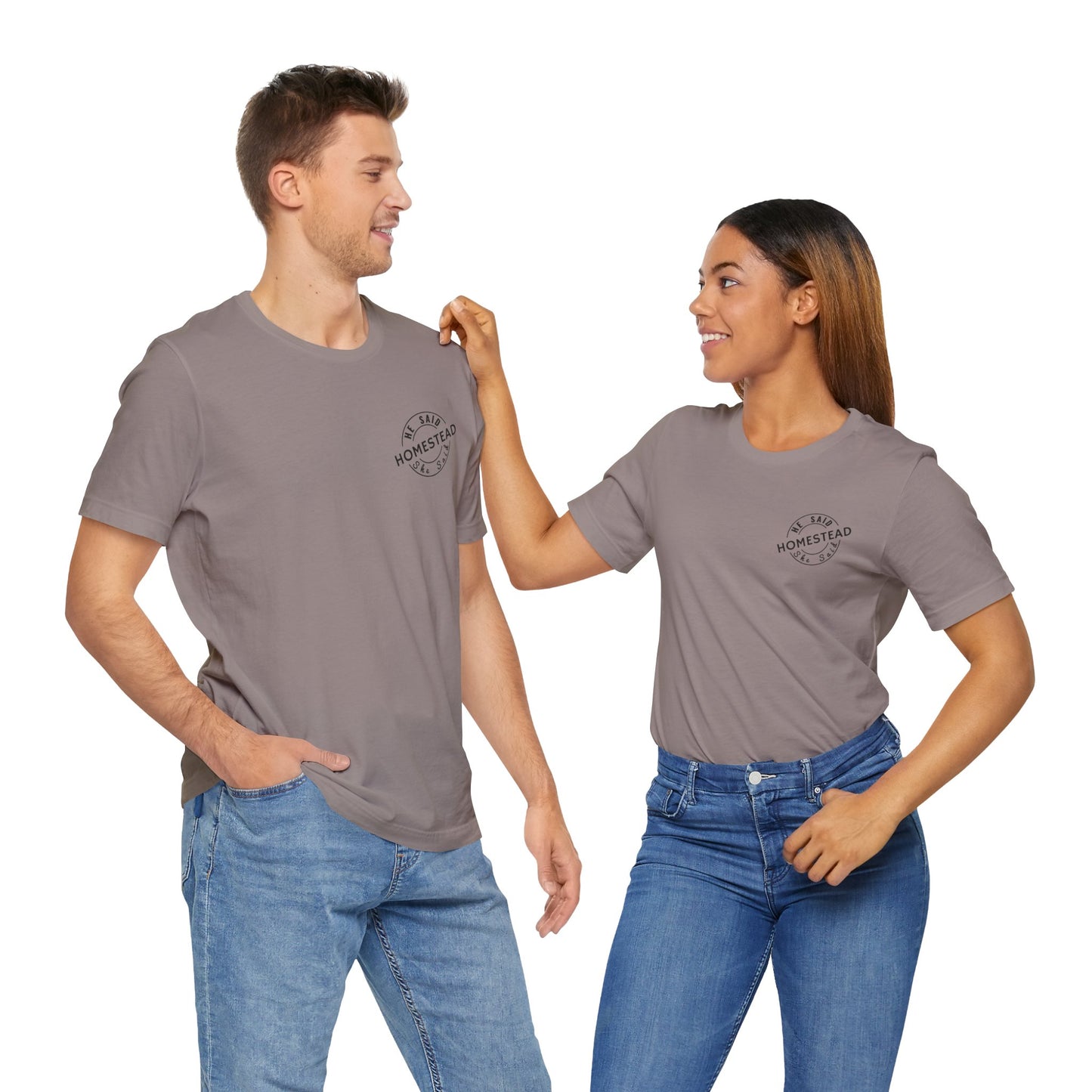 He Said She Said Homestead Unisex Jersey Short Sleeve Tee